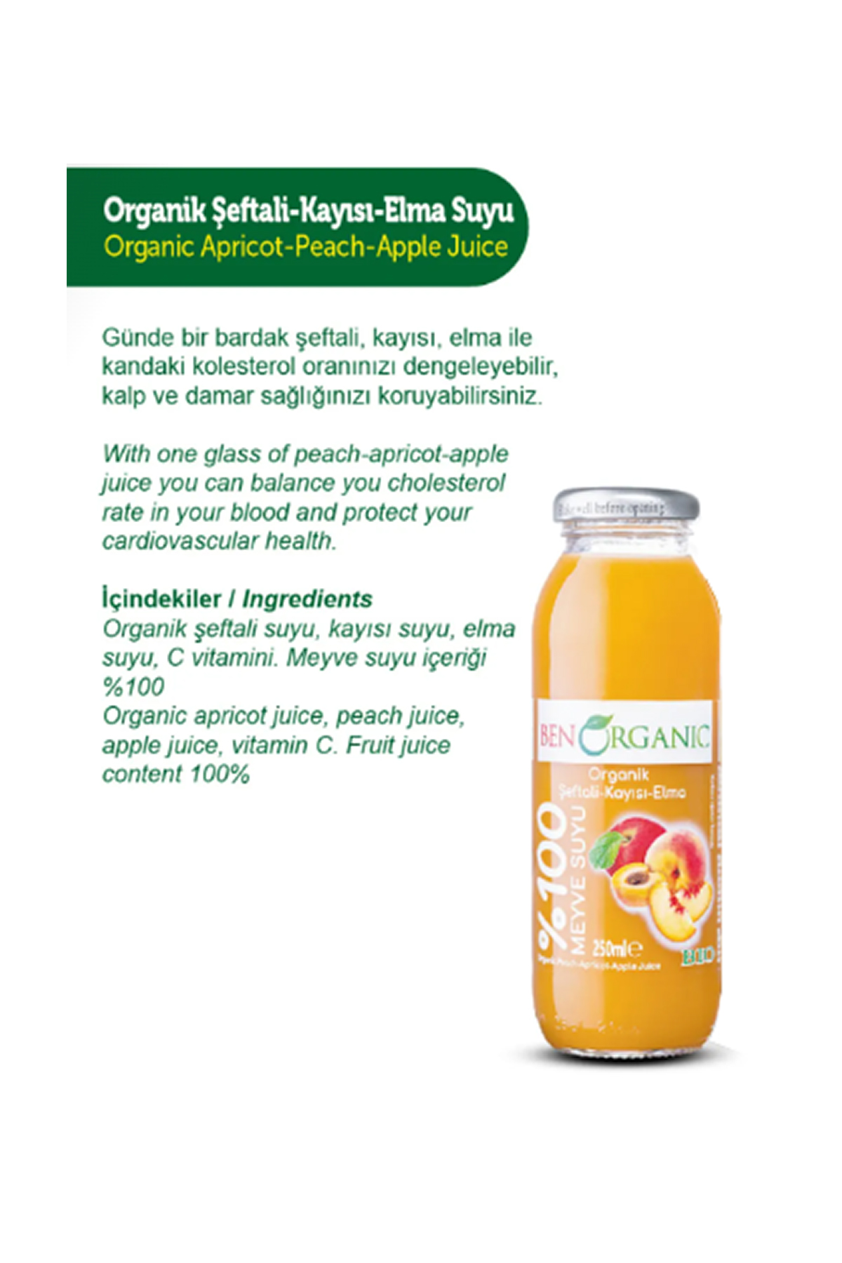 Ben Organic Kayısı & Şeftali Suyu 250 ml