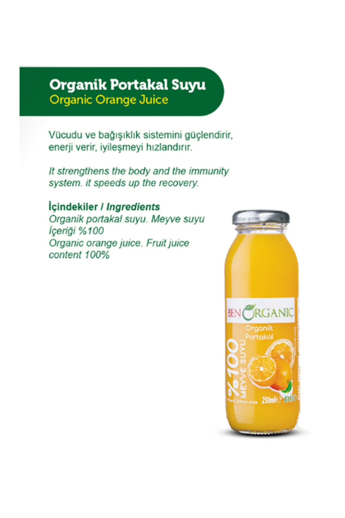 Ben Organic Portakal Suyu 250 ml 